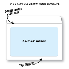 Illustrative rendering of a 6” by 9-1/2” booklet envelope with full view window showing window size at 4-3/4” x 8” and that it has a double scored seal flap and thin borders