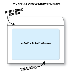 Illustrative rendering of a 6” by 9” booklet envelope with full view window showing window size at 4-3/4” x 7-3/4” and that it has a double scored seal flap and thin borders