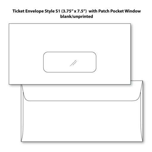 Ticket Envelope Style S1 (3.75" x 7.5") with Patch Pocket Window blank, unprinted